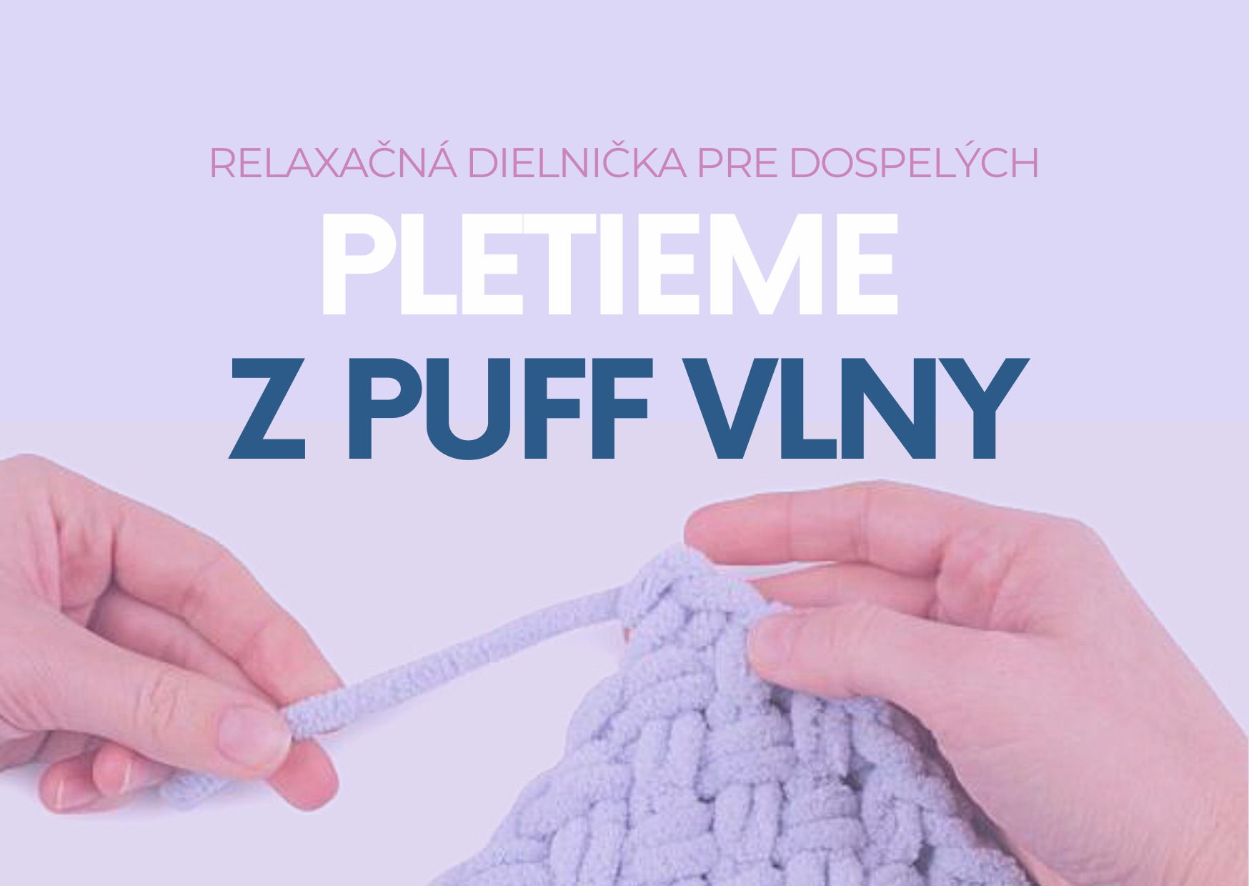 Pletieme z puff vlny